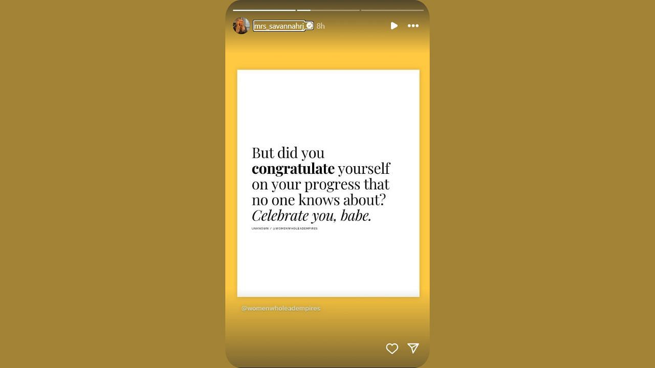 Savannah James&#039; self-appreciation IG story. (Credits: @mrs_savannahrj/Instagram)