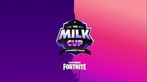 Milk Cup featuring Fortnite: Qualifier 3 - How to qualify, prize pool, and more