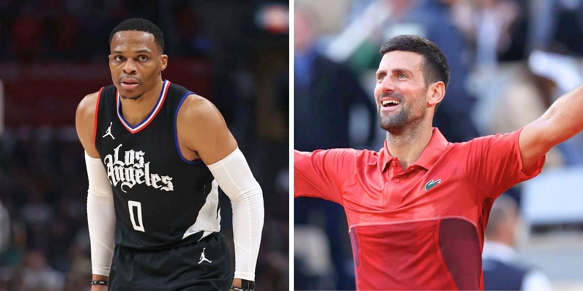 Novak Djokovic and Russell Westbrook