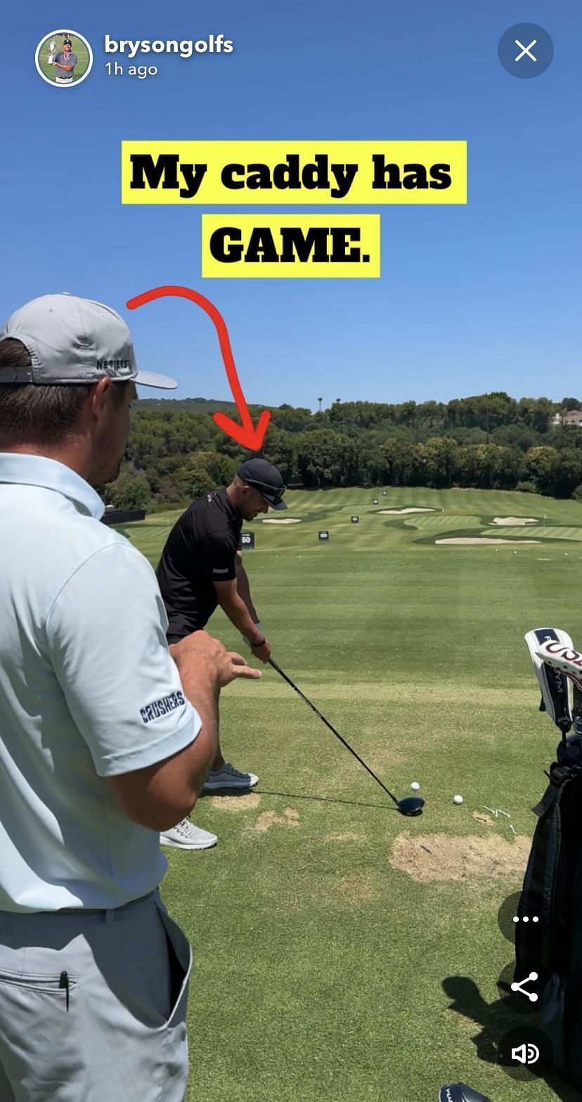 Bryson DeChambeau posts about his caddie (Image via Snapchat @/Brysongolfs)