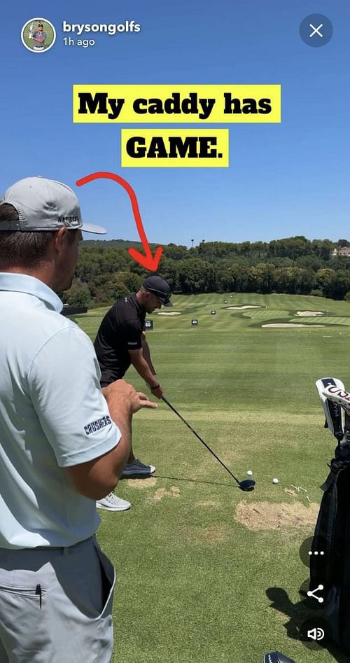 Bryson DeChambeau posts about his caddie (Image via Snapchat @/Brysongolfs)