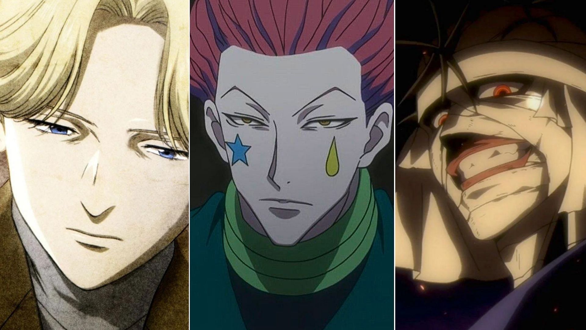 Johan Liebert, Hisoka Morow, Makoto Shishio 