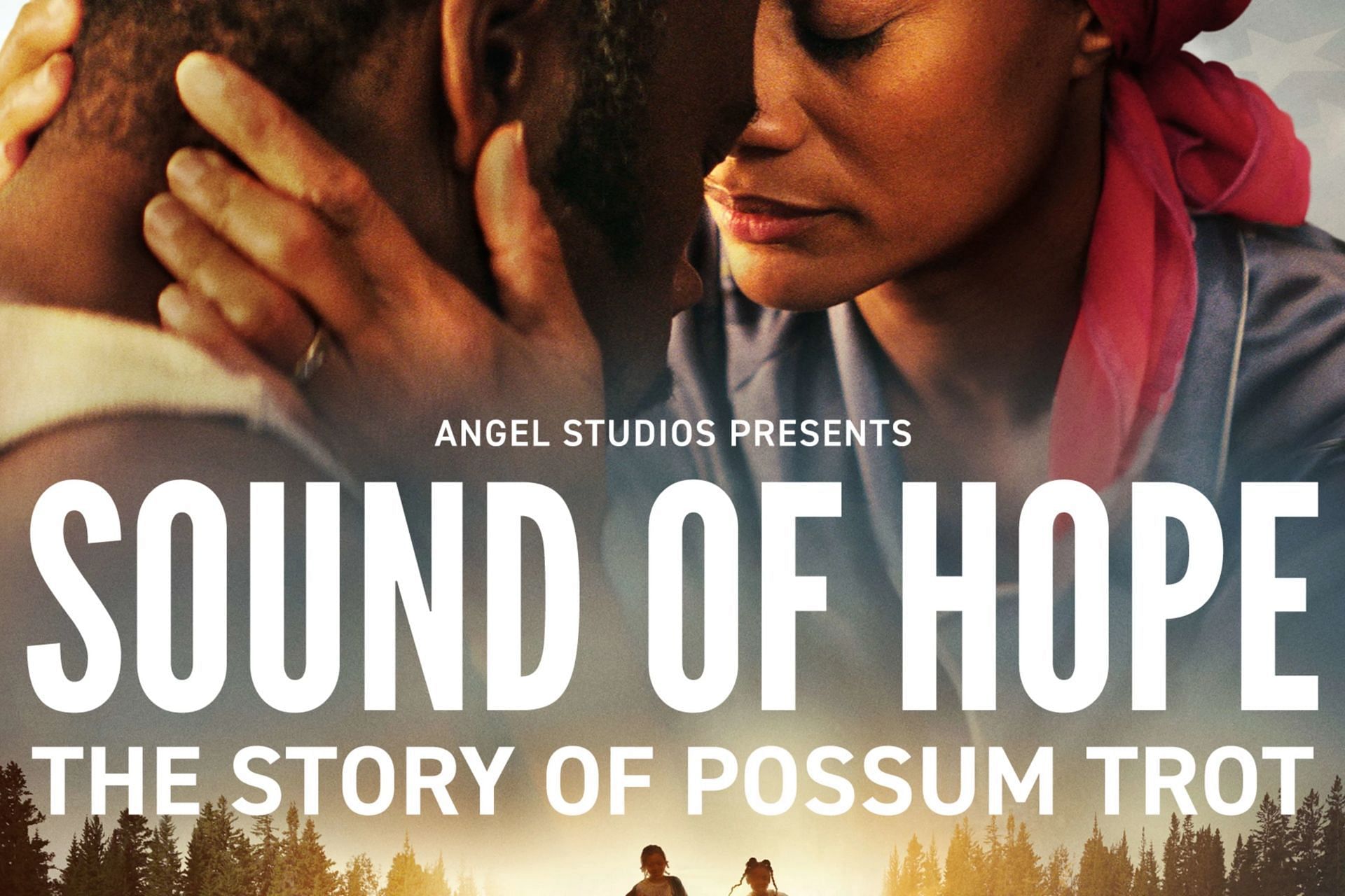 Sound of Hope: The Story of Possum Trot. (Angel Studios)