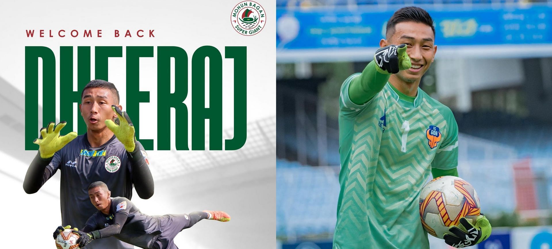 Mohun Bagan Super Giant have officially announced the signing of Indian goalkeeper Dheeraj Singh Moirangthem on a one-year deal.