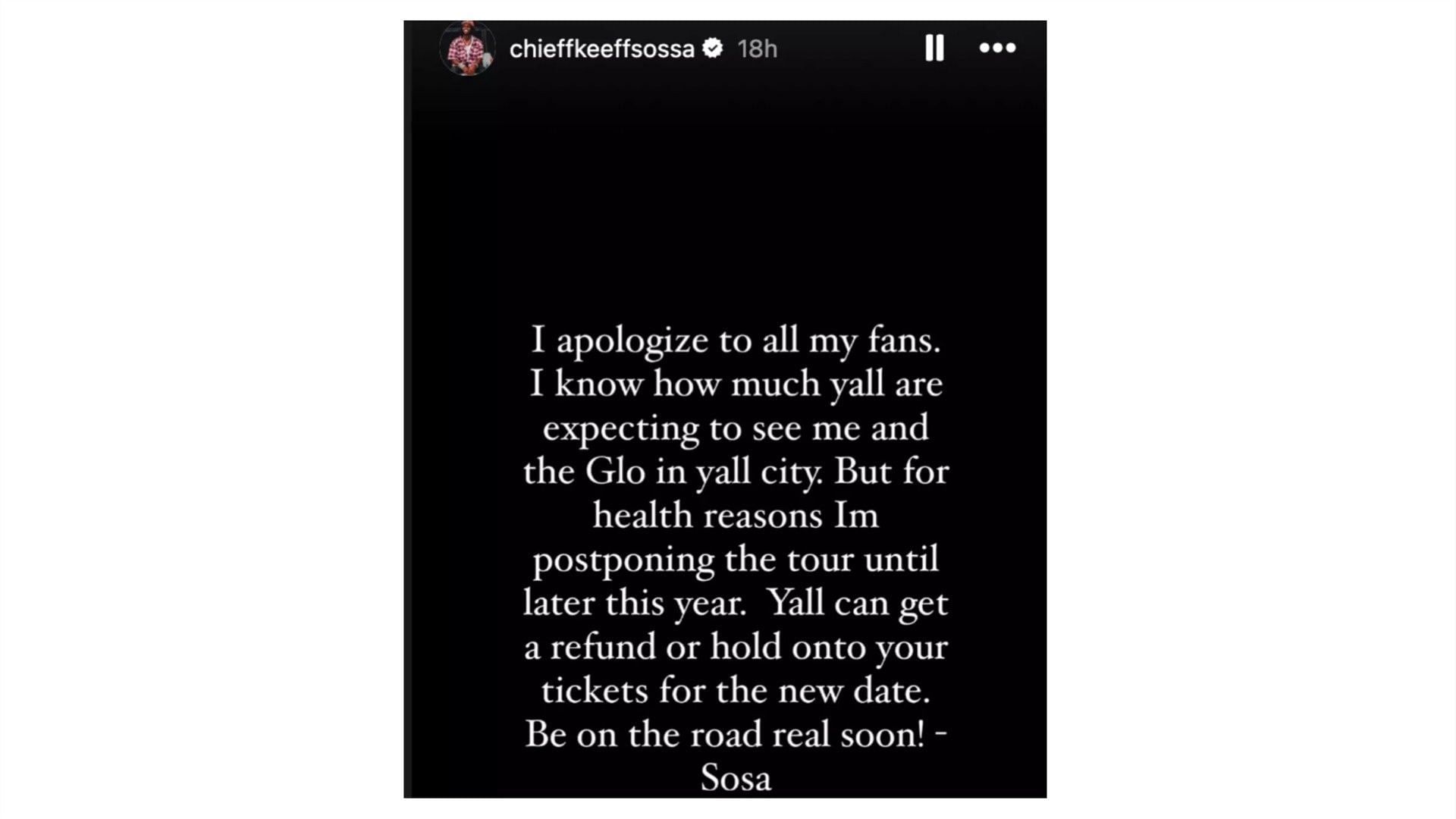 Chief Keef posted an Instagram story to apologize to his fans for postponing his tour abruptly, (Image via @chieffkeeffsossa/Instagram)