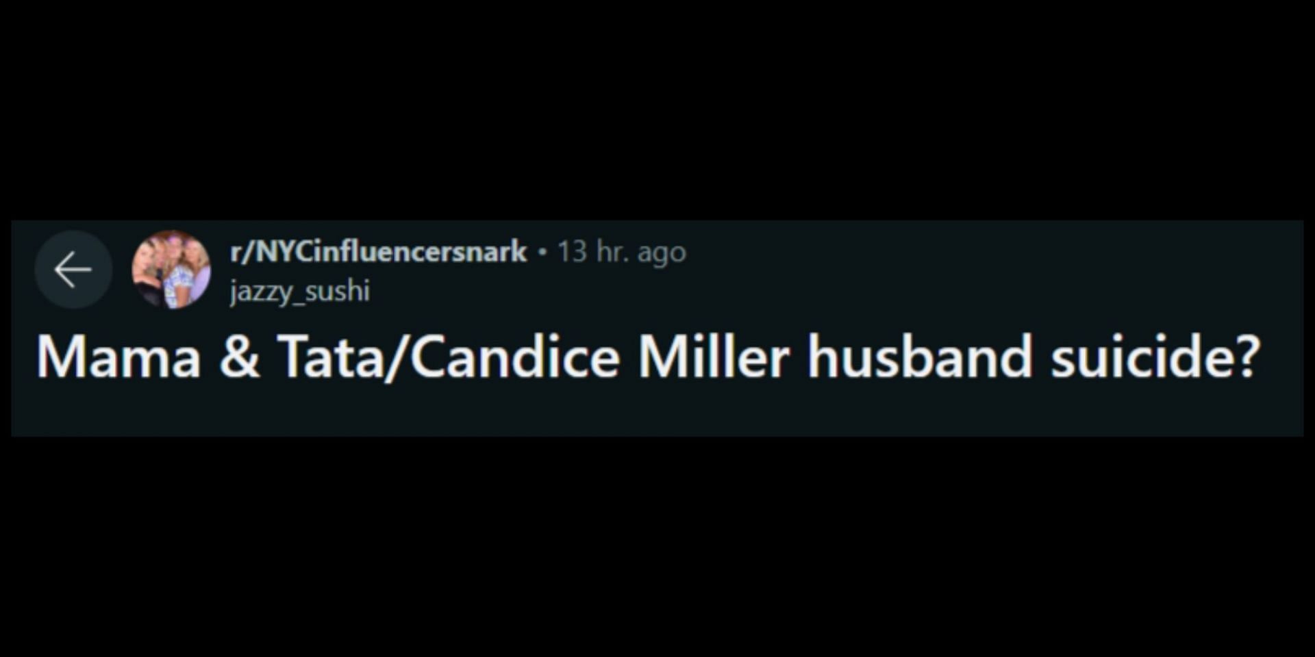 Mama and Tata co-founder Candice Miller&#039;s husband Brandon Miller had allegedly committed suicide. (Image via r/NYCinfluencersnark)