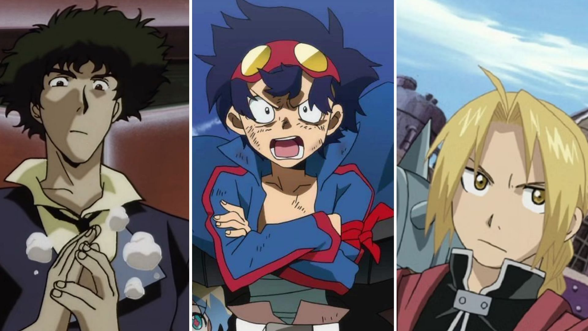 Cowboy Bebop, Gurren Lagann, Fullmetal Alchemist: Brotherhood 