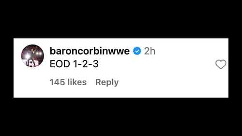 Corbin reacts to SmackDown moment on Instagram.