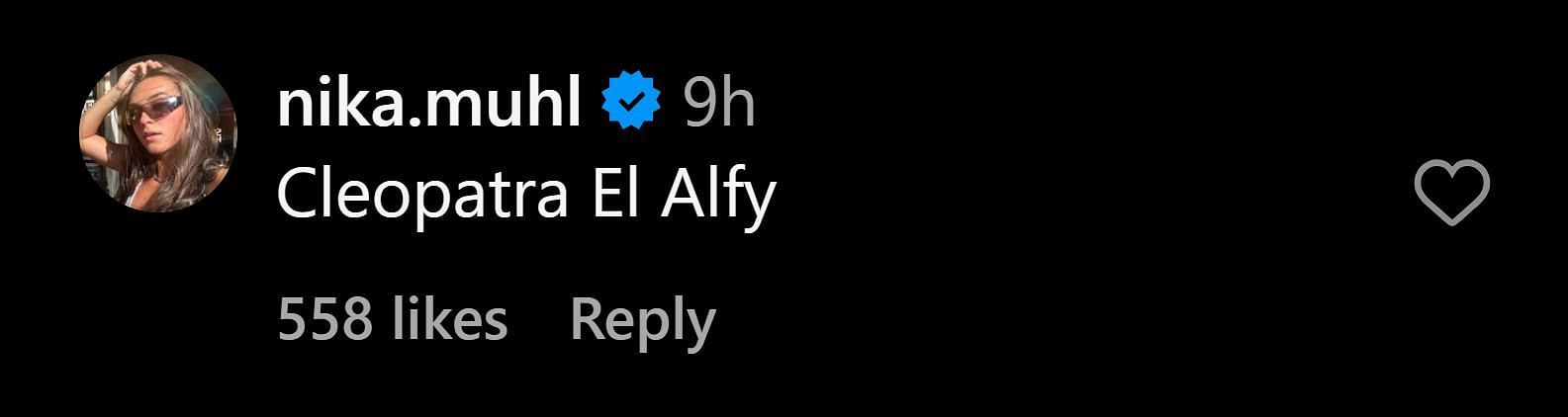 Nika Muhl comments on El Alfy&#039;s IG post (@janaelalfy8)