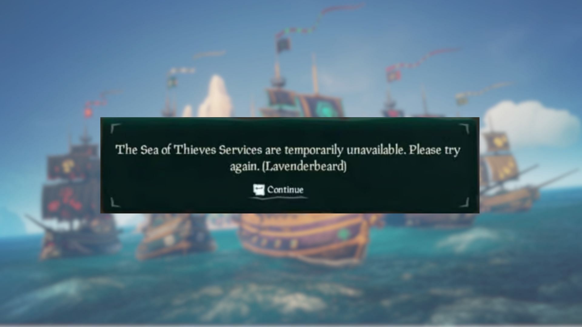 Sea of Thieves Lavenderbeard error