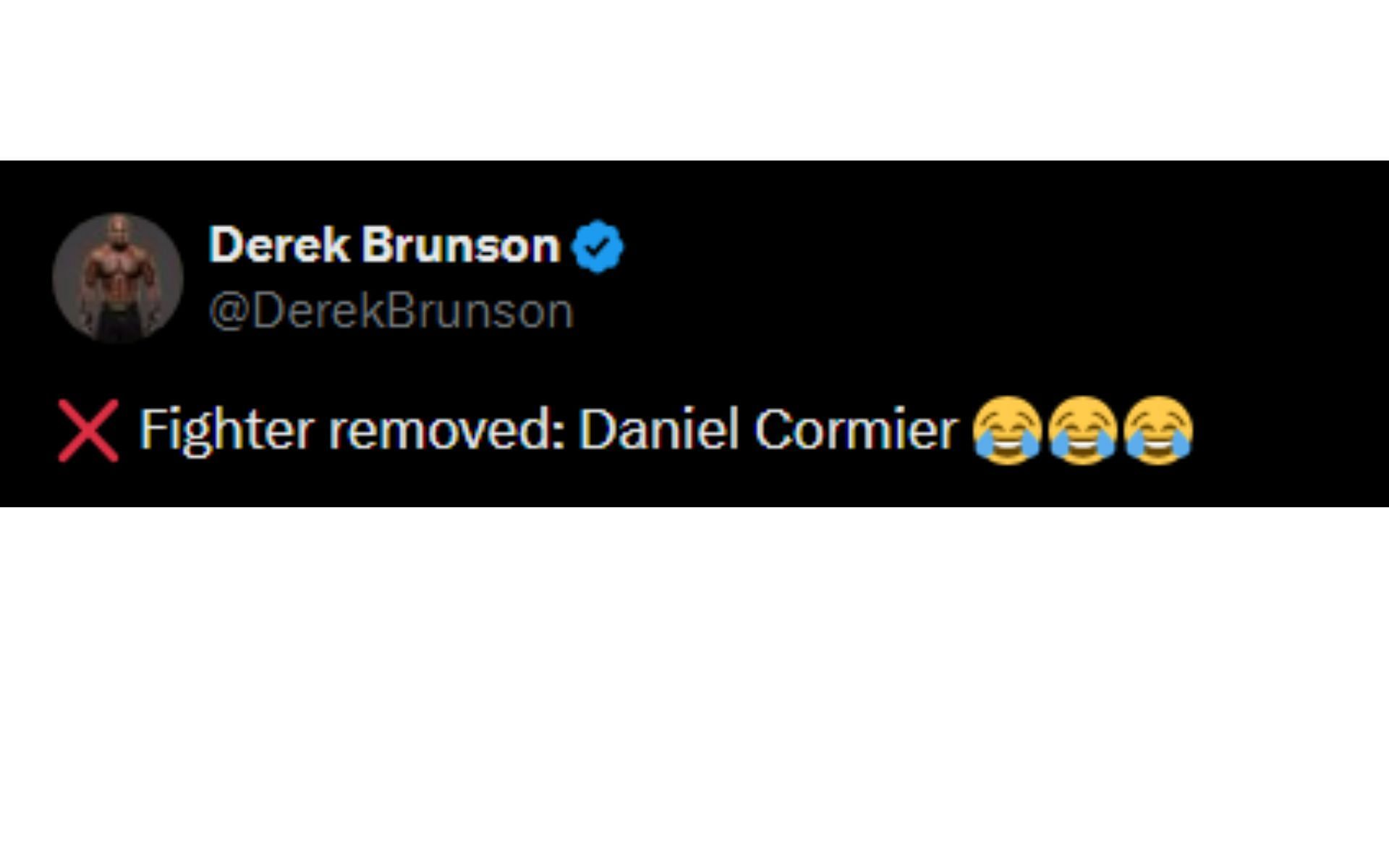 Brunson&#039;s tweet reacting to Cormier&#039;s comments [Image courtesy: @DerekBrunson - X]