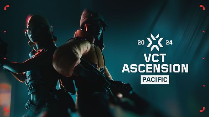 VCT Pacific Ascension 2024 moves from Tokyo to Jakarta citing "potentially difficult competitive conditions"