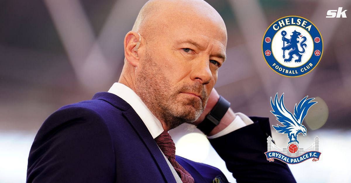 Alan Shearer predicts Chelsea vs Crystal Palace 