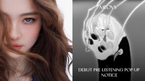 The Black Label officially announces latest girl group MEOVV’s debut pre-listening pop-up notice