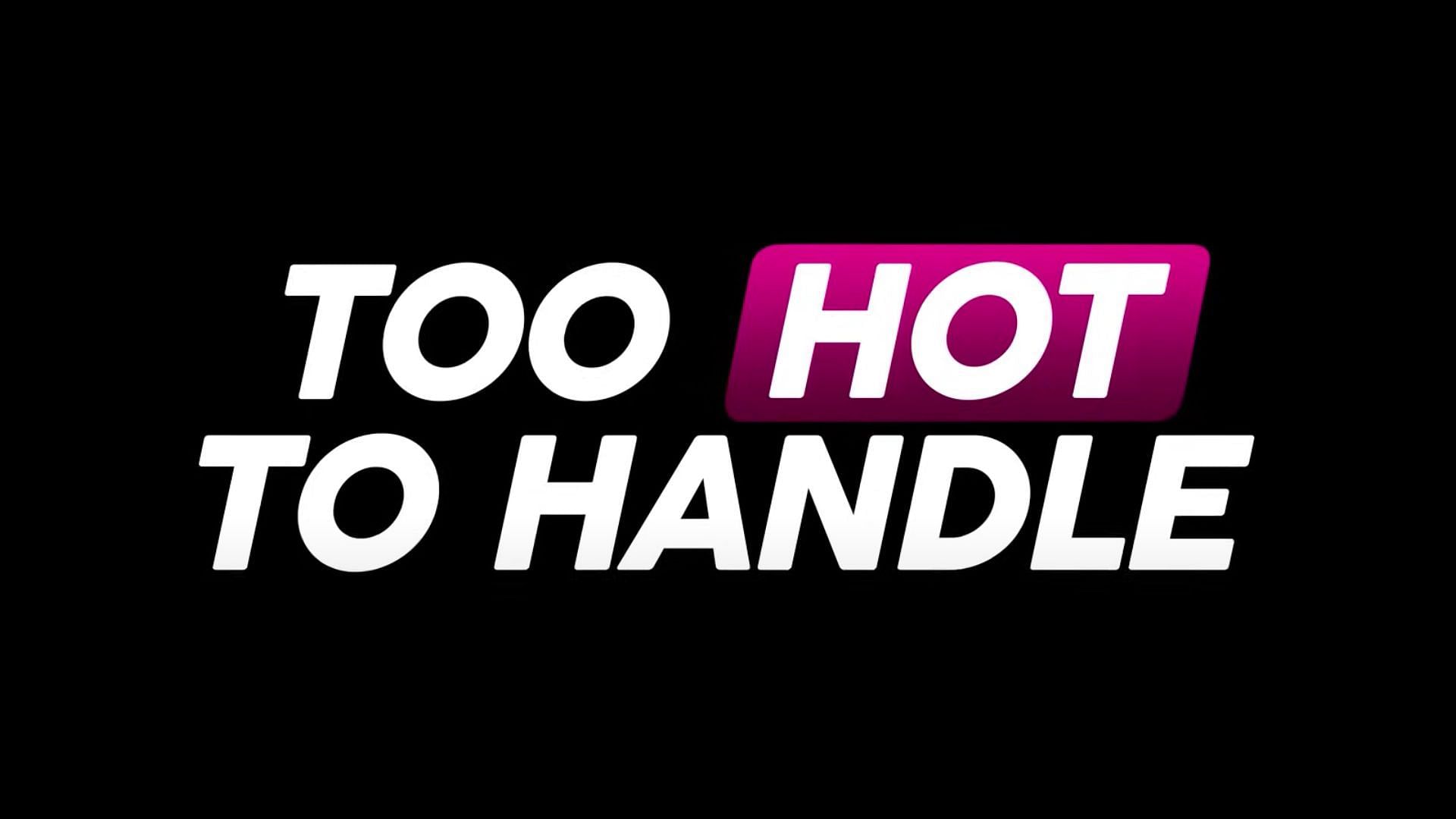 Too Hot to Handle season 6 (Image via YouTube/@Netflix)