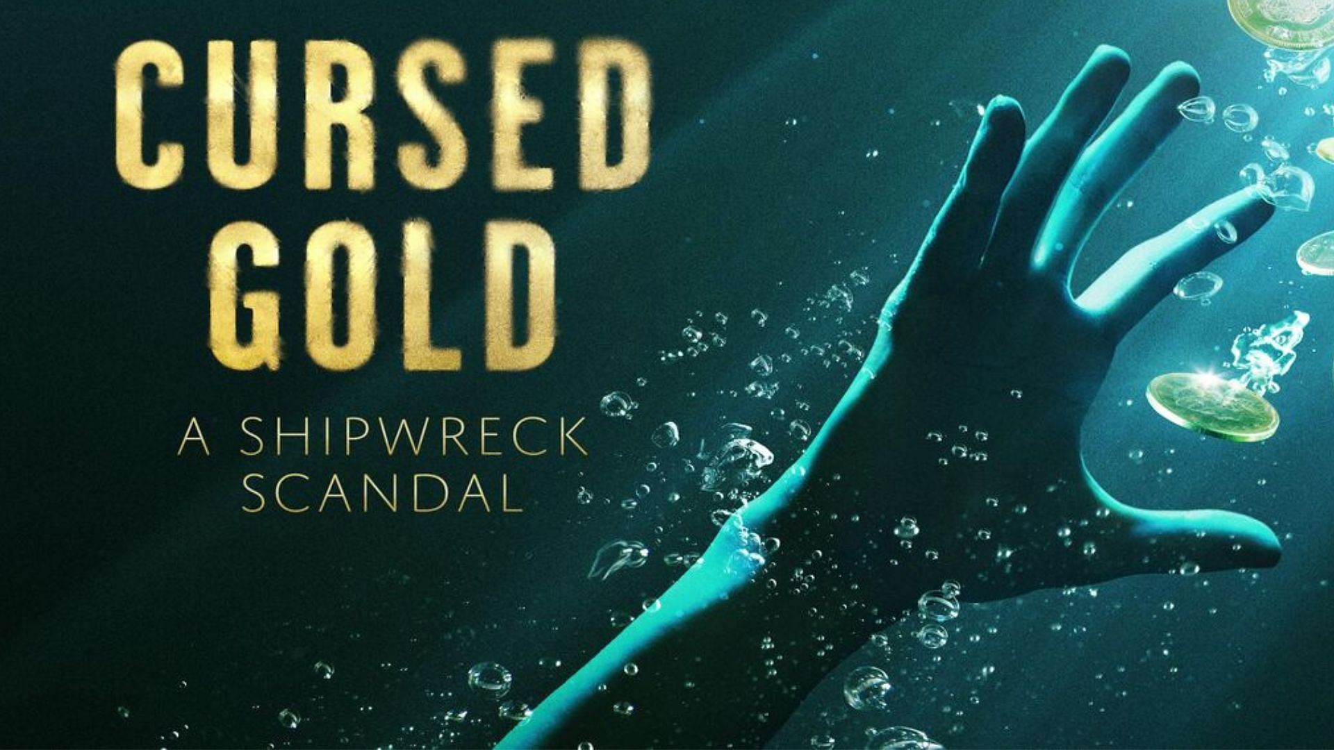 Cursed Gold: A Shipwreck Scandal promotional poster (Image via National Geography) 