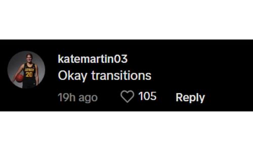 Kate Martin's comment on Gabbie Marshall's TikTok