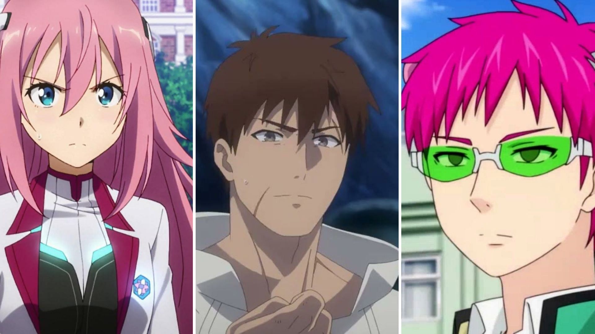 The Asterisk War, I Parry Everything, The Disastrous Life of Saiki K.