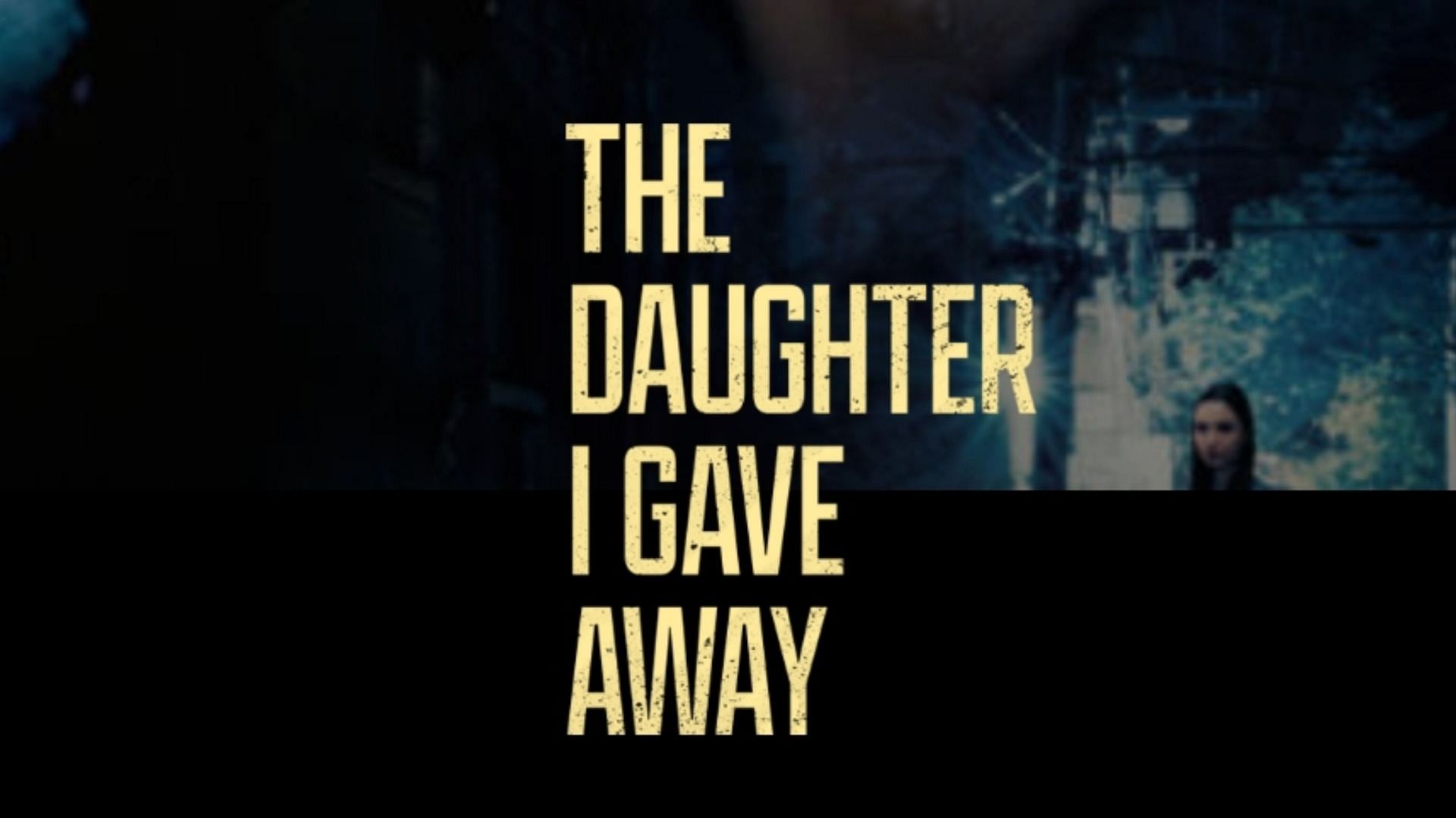 The Daughter I Gave Away (image via Lifetime) 