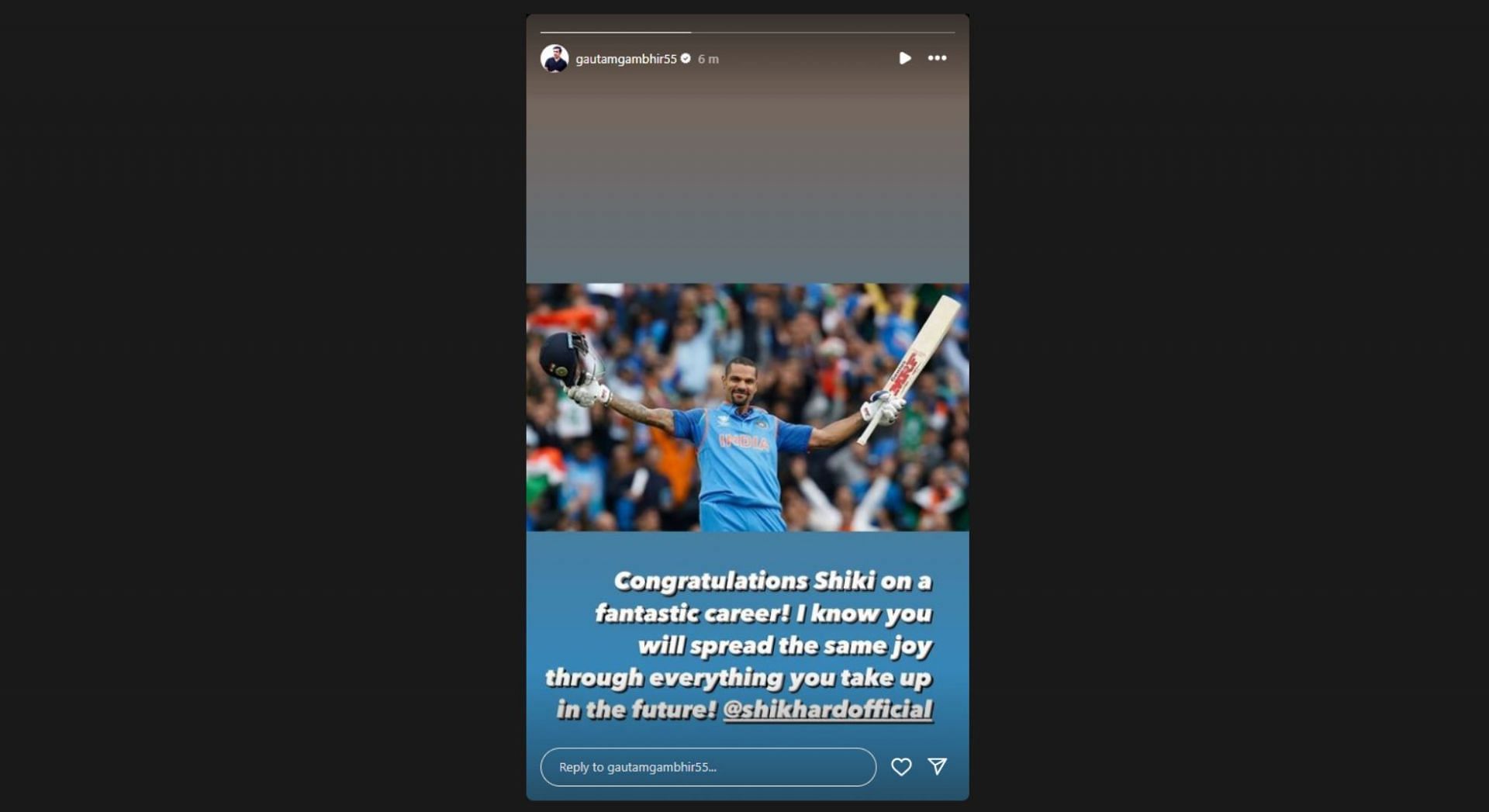 Gautam Gambhir's Instagram story for Shikhar Dhawan. [Pic credits: @gautamgambhir55 on Instagram]