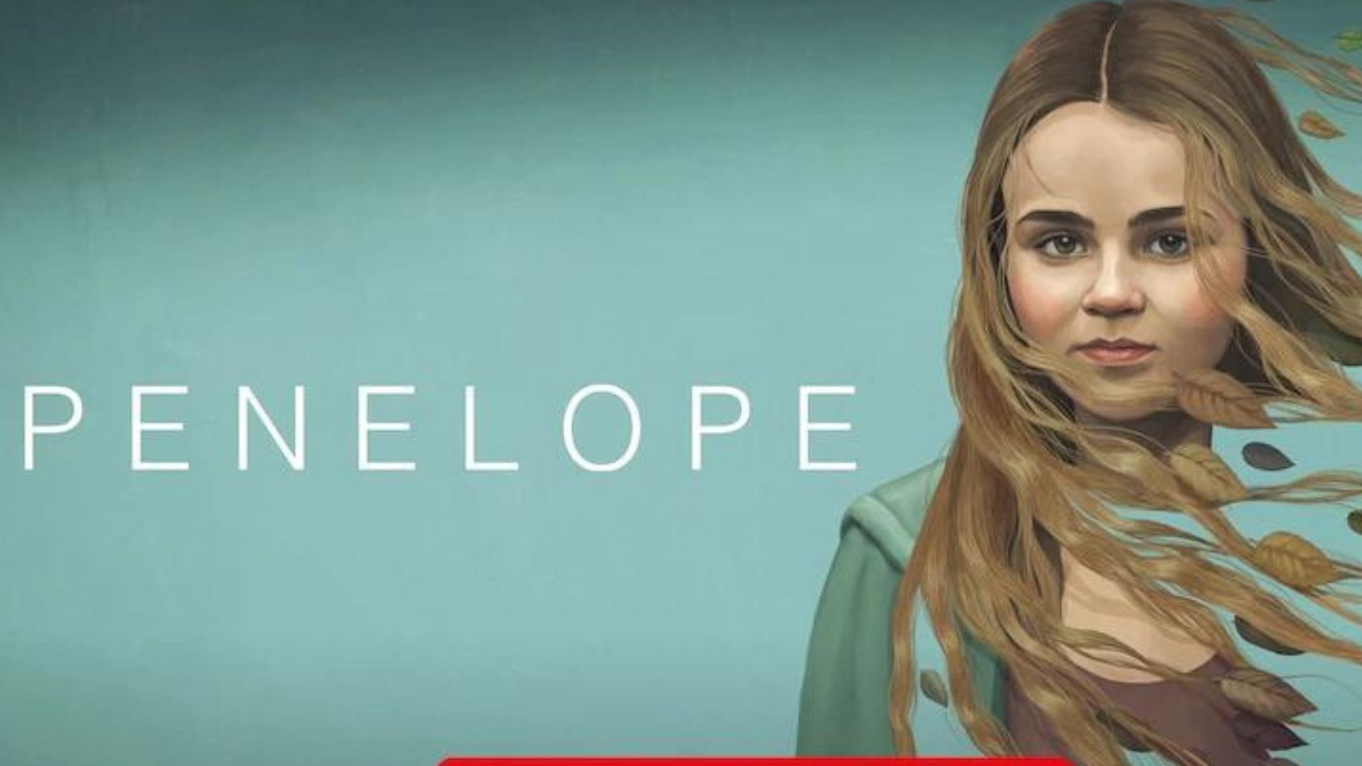 Penelope promotional poster (Image via Netflix) 