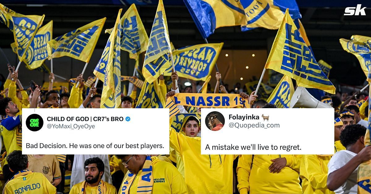 Al-Nassr fans reacted on social media (Image Source: Getty, @YoMaxi_OyeOye/X, @Quopedia_com/X)