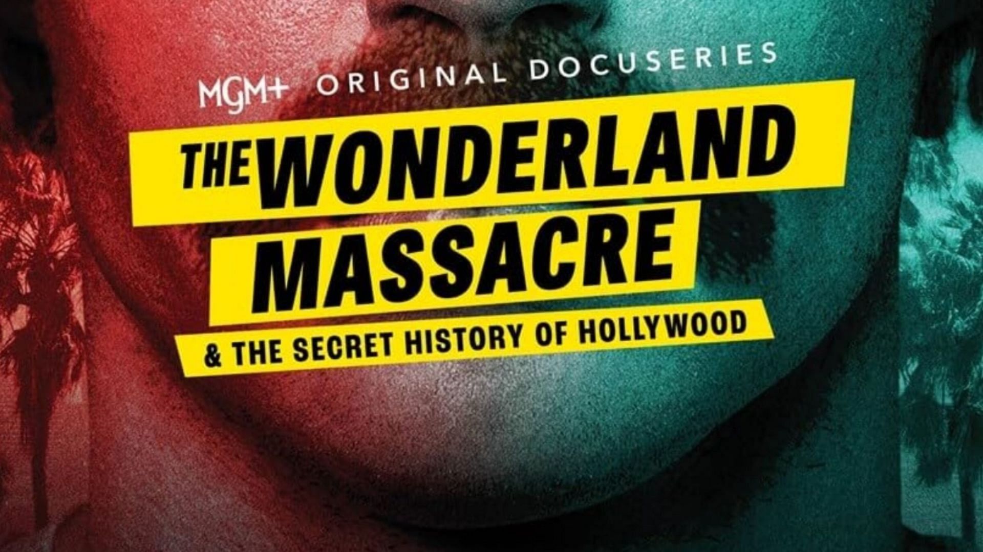 The Wonderland Massacre &amp; The Secret History of Hollywood (Image via MGM+) 