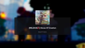Devas of Creation: A beginner's guide