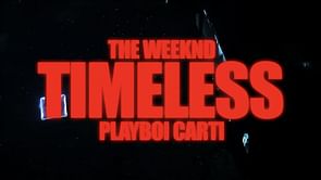⁠⁠Breaking down The Weeknd and Playboi Carti’s new collaboration ‘TIMELESS’