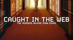 What is Caught in the Web: The Murders Behind Zona Divas all about? Release date & time, where to watch, and more