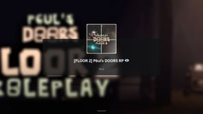 How to play P6ul's DOORS RP