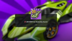 Car Dealership Tycoon 2B Event: New Update, Limited Shop, and More