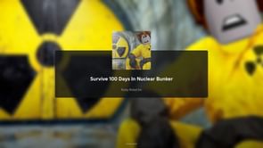 Survive 100 Days In Nuclear Bunker: A beginner's guide