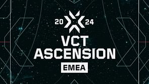 VCT Ascension EMEA 2024: Teams, schedule, live results, and more