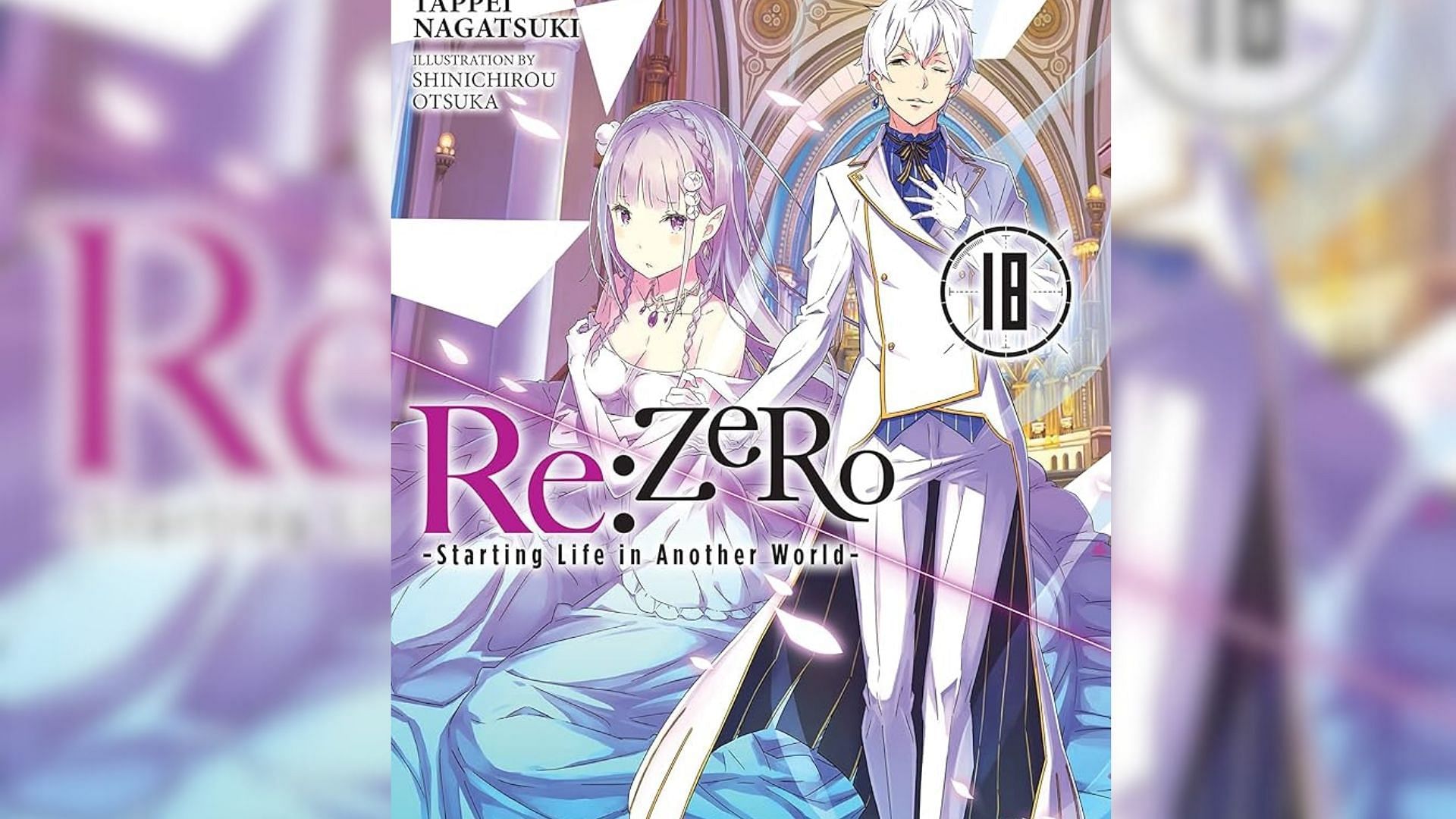 Re:Zero- Starting Life in Another World by Tappei Nagatsuki (Image via Media Factory and Yen Press)