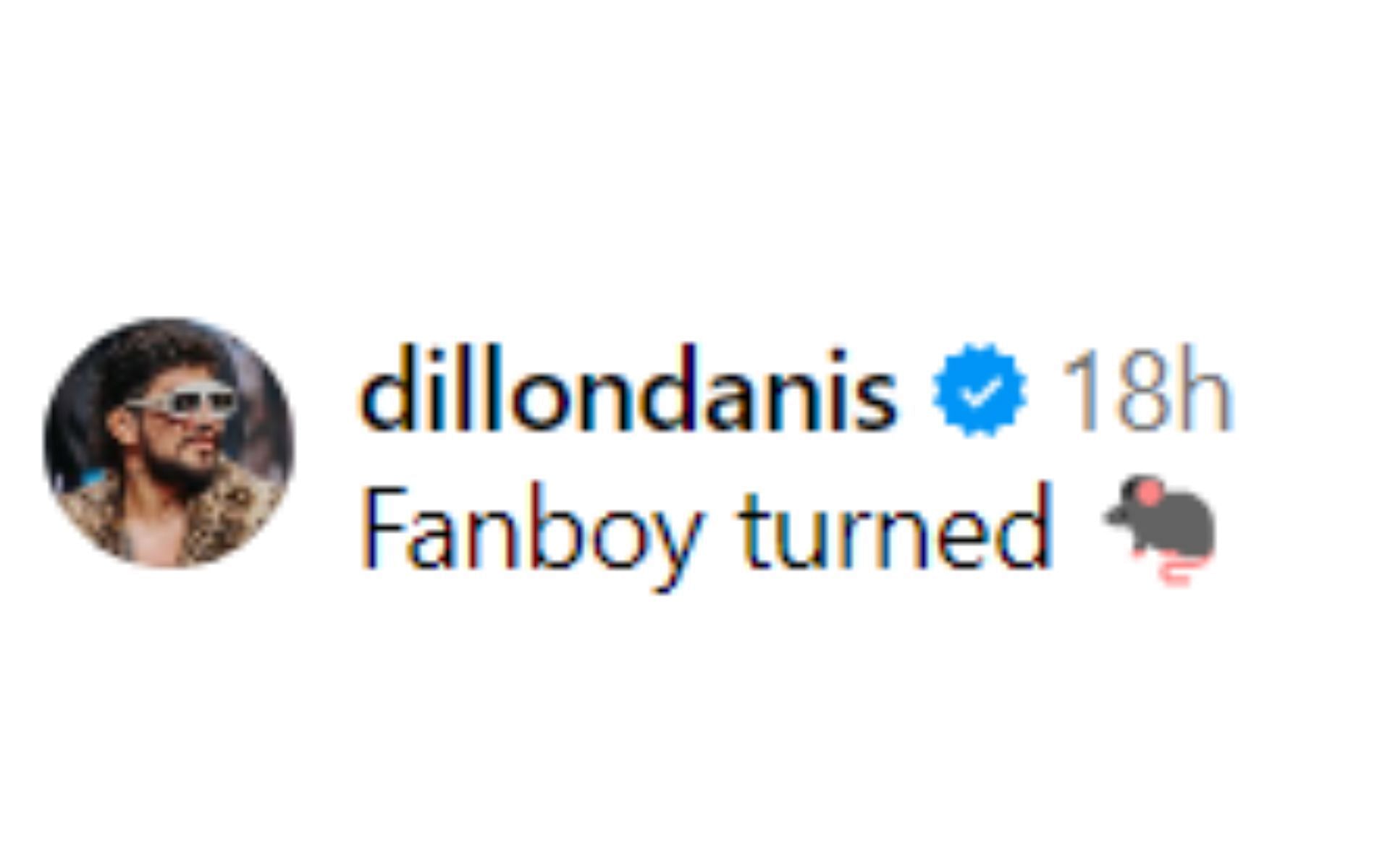 Dillon Danis&#039; comment