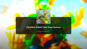 Toilet Tower Defense Pencil Event
