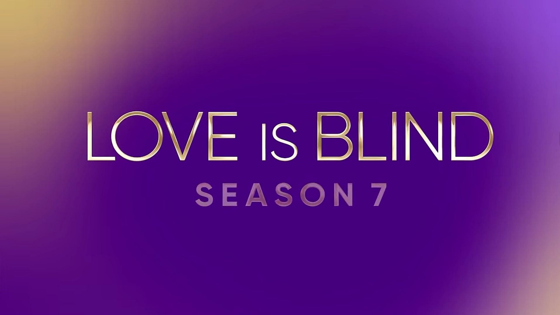 Love Is blind season 7 (Image via YouTube/Netflix)