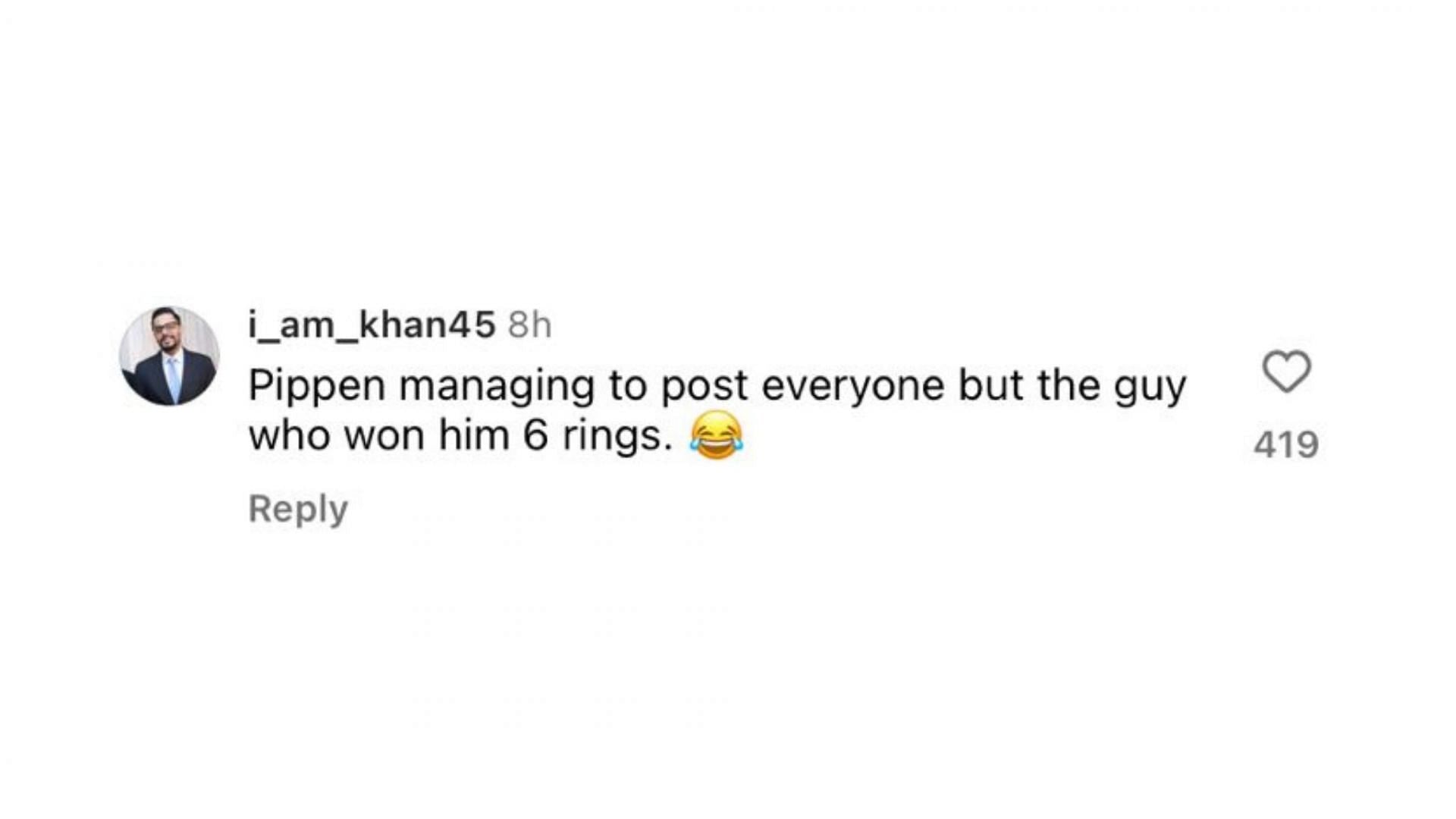 A fan&#039;s comment on Pippen&#039;s IG post