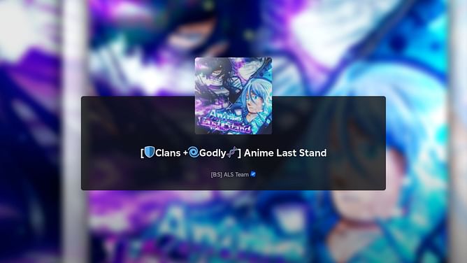 Anime Last Stand TYBW Part 2 Godly + Clans update: Needle Queen, Raid Currency, and more