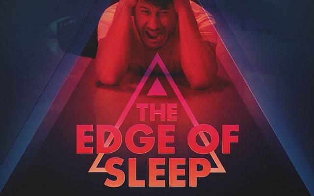 The Edge of Sleep is streaming on Amazon Prime. (Amazon Prime)