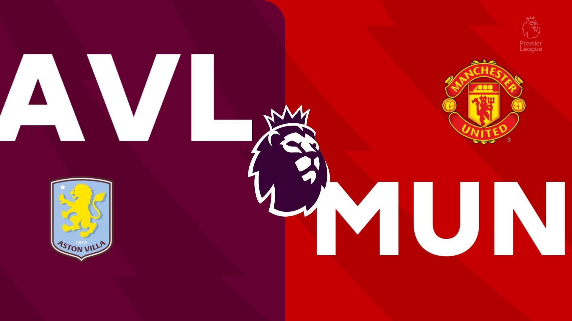 Aston Villa vs Man United