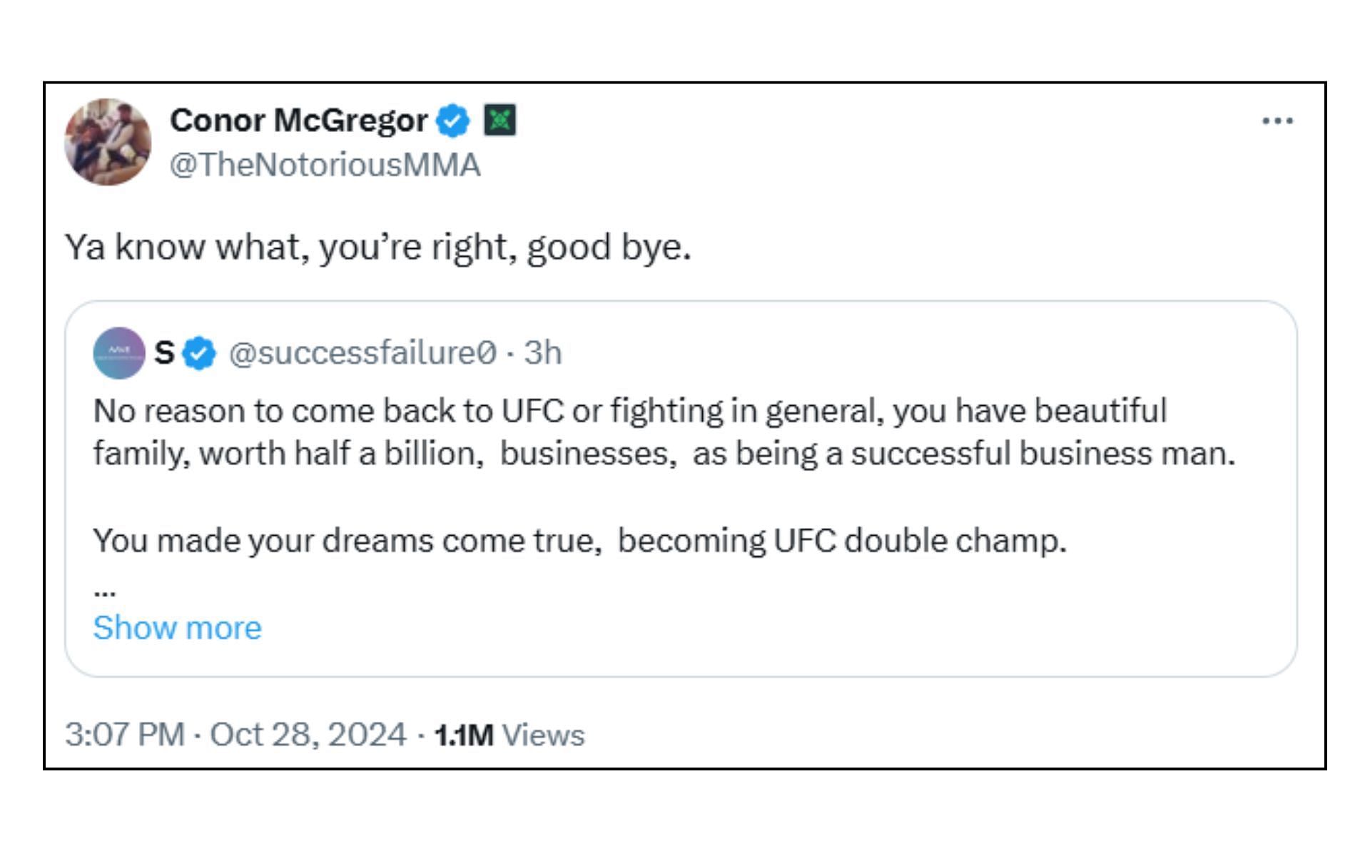 Conor McGregor quits fighting? [Image courtesy: @TheNotoriousMMA]