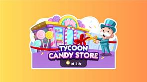 Tycoon Candy Store in Monopoly Go: Schedule and rewards explained