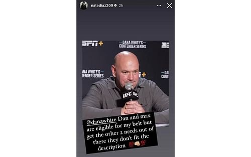 Nate Diaz's Instagram story