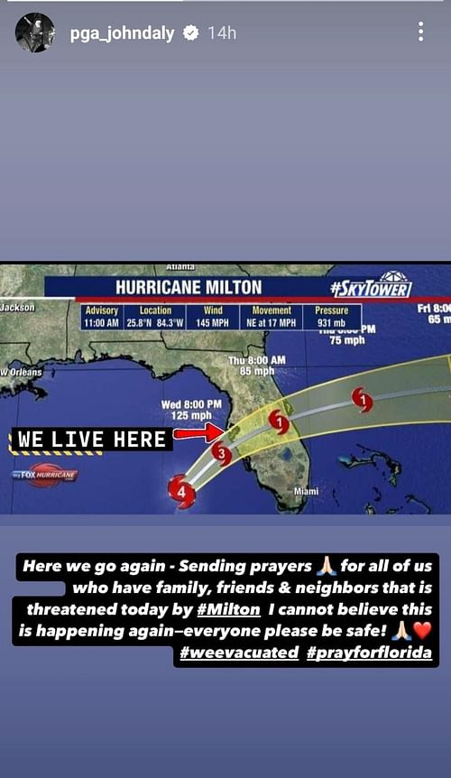 John Daly's message on Hurricane Helene ( via John Daly's Instagram story)