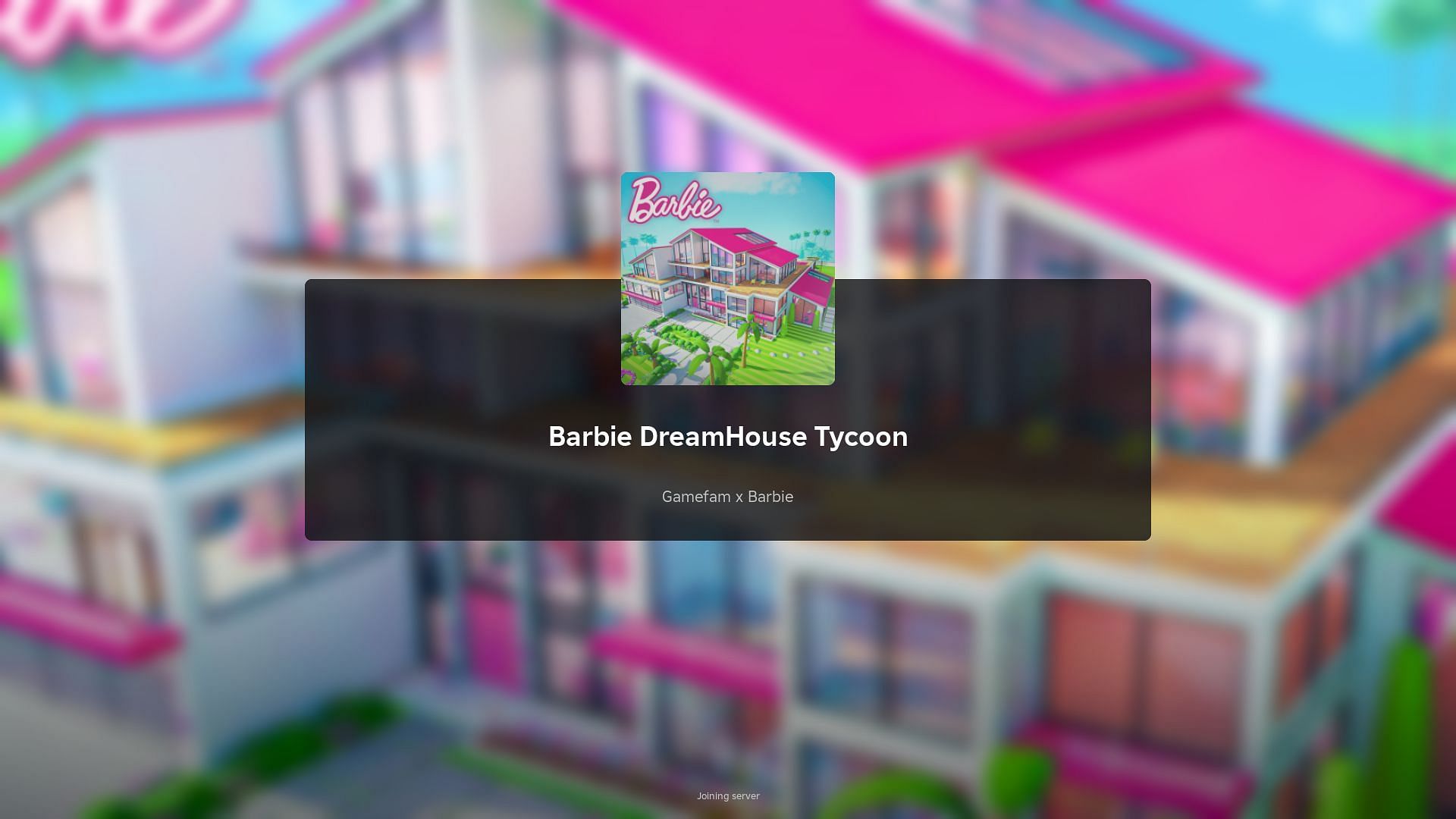 Roblox Barbie DreamHouse Tycoon