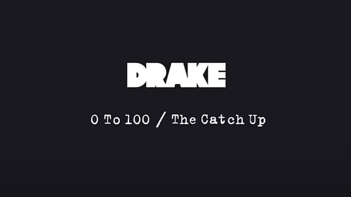 The official cover art for Drake's hit record '0 to 100/The Catch Up' (Image via YouTube/@DrakeOfficial)