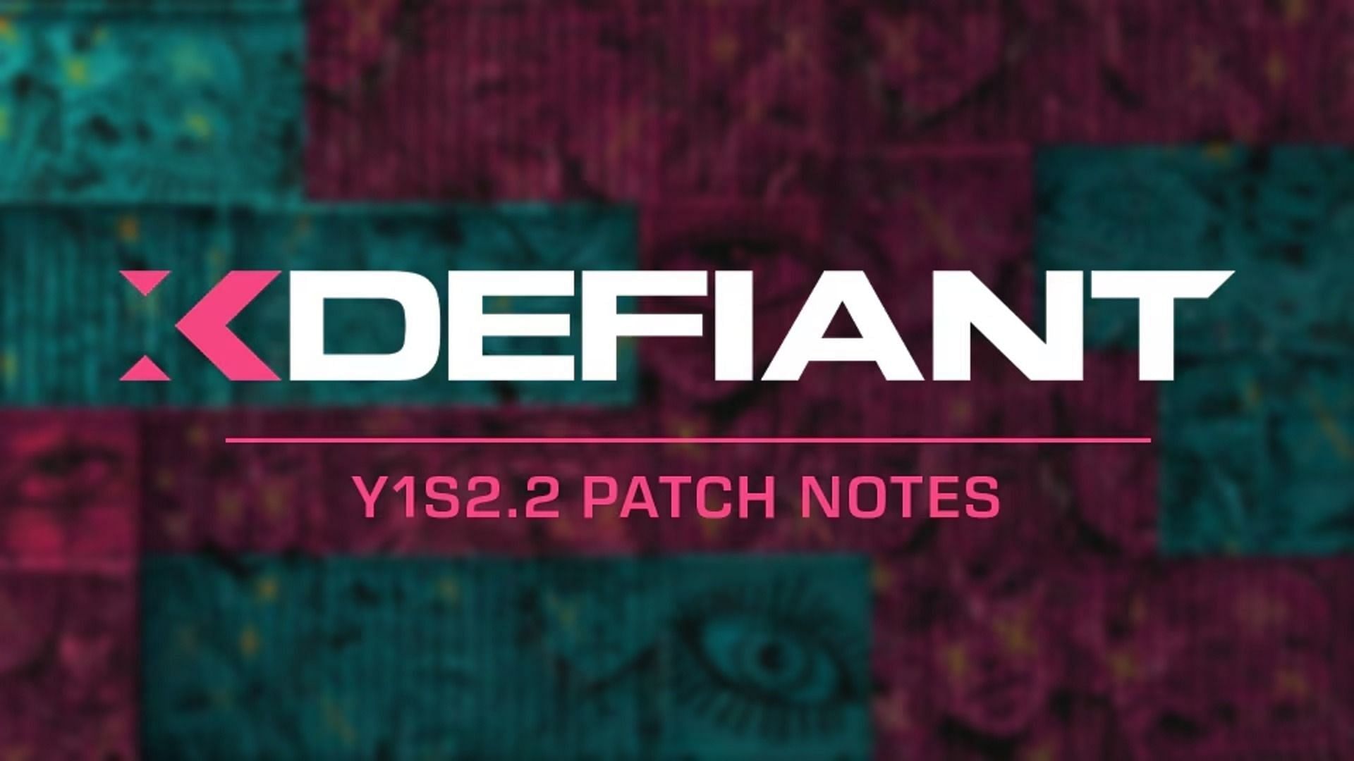 XDefiant Y1S2.2 patch notes