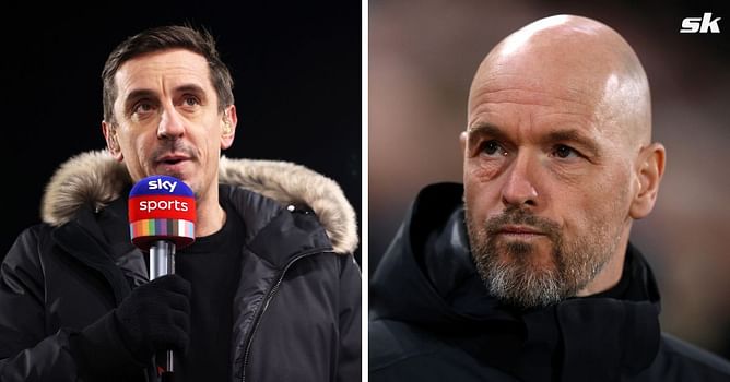 "That should've been one big fat no" – Gary Neville labels Erik ten Hag's 2 signings as worst ever in Manchester United history